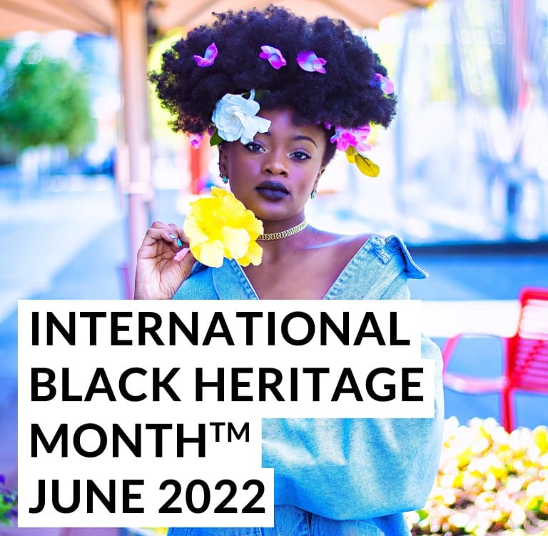 International Black Heritage Month